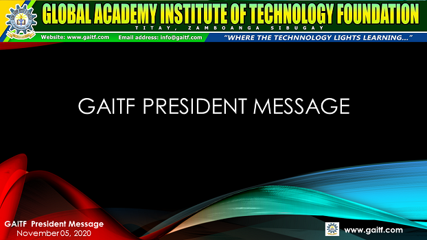 GAITF President’s Message to all GAITF Stakeholders, November 02, 2020.